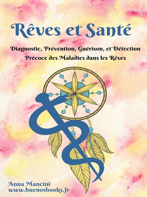 Title details for Rêves et Santé by Anna Mancini - Available